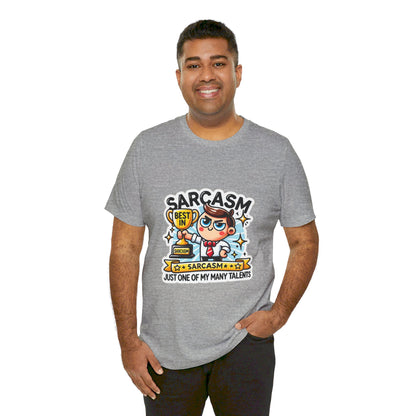 Funny Best in Sarcasm Tee