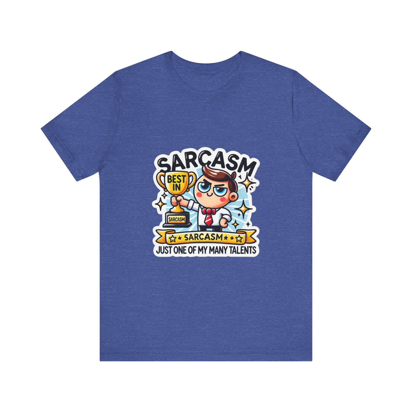 Funny Best in Sarcasm Tee