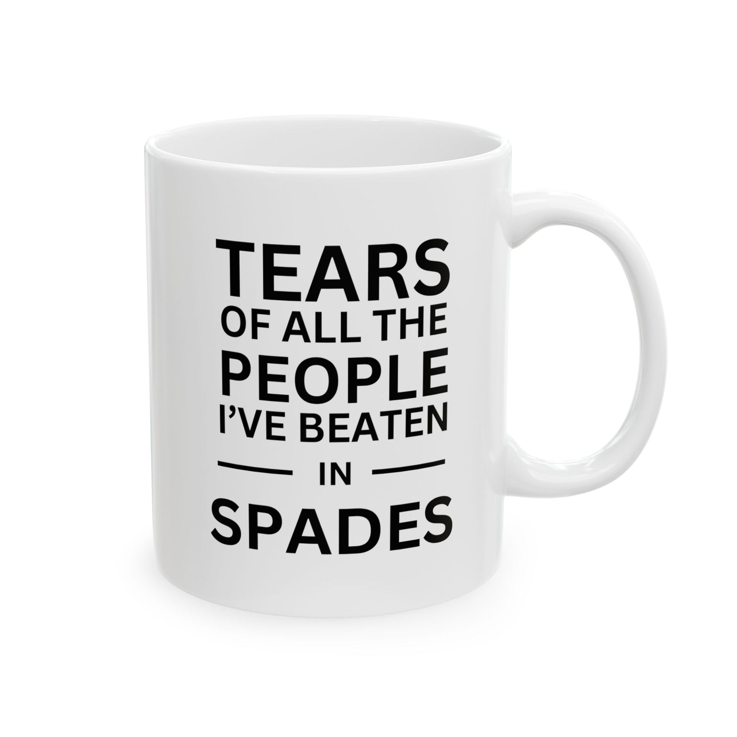 Mug - Tears of the People I've beaten in Spades