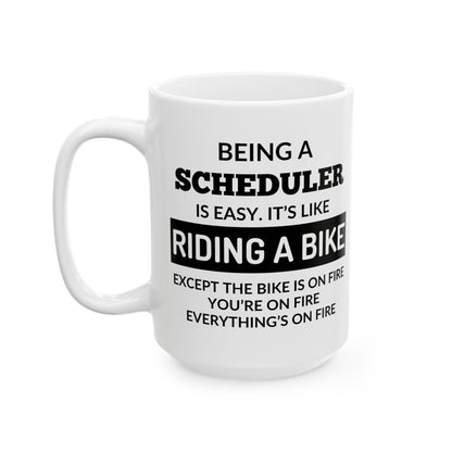 Funny Scheduler Mug - Ceramic