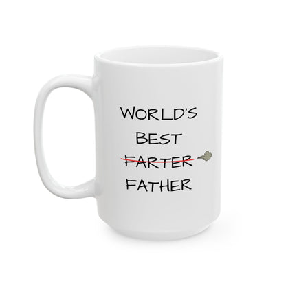 Funny Ceramic Mug - World's Best Farter Father