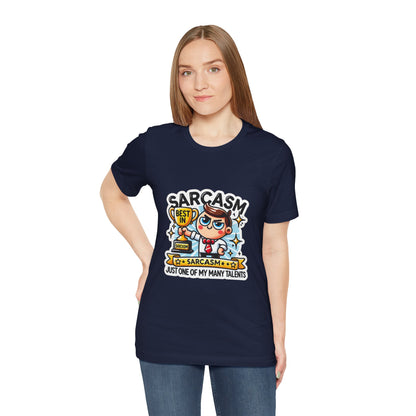 Funny Best in Sarcasm Tee