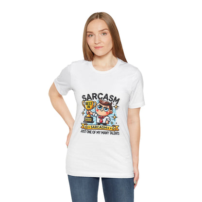 Funny Best in Sarcasm Tee