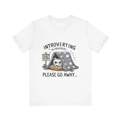 Funny Introverting in Progress T-shirt