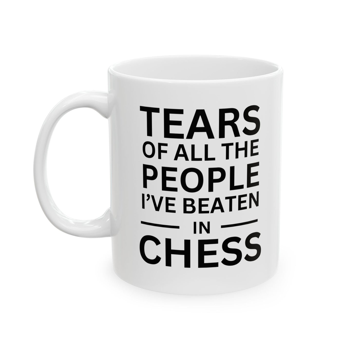 Mug - Tears of the People I've beaten in Chess