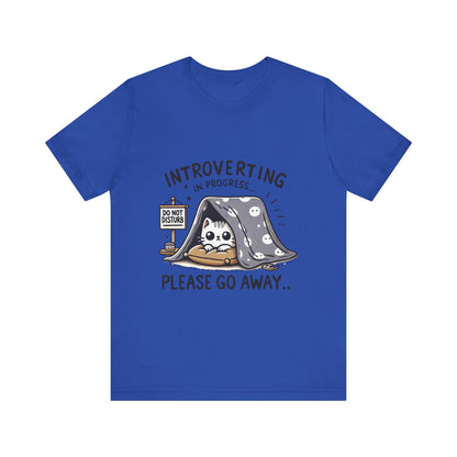 Funny Introverting in Progress T-shirt