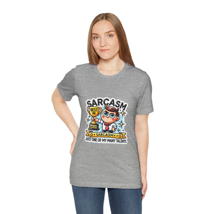 Funny Best in Sarcasm Tee