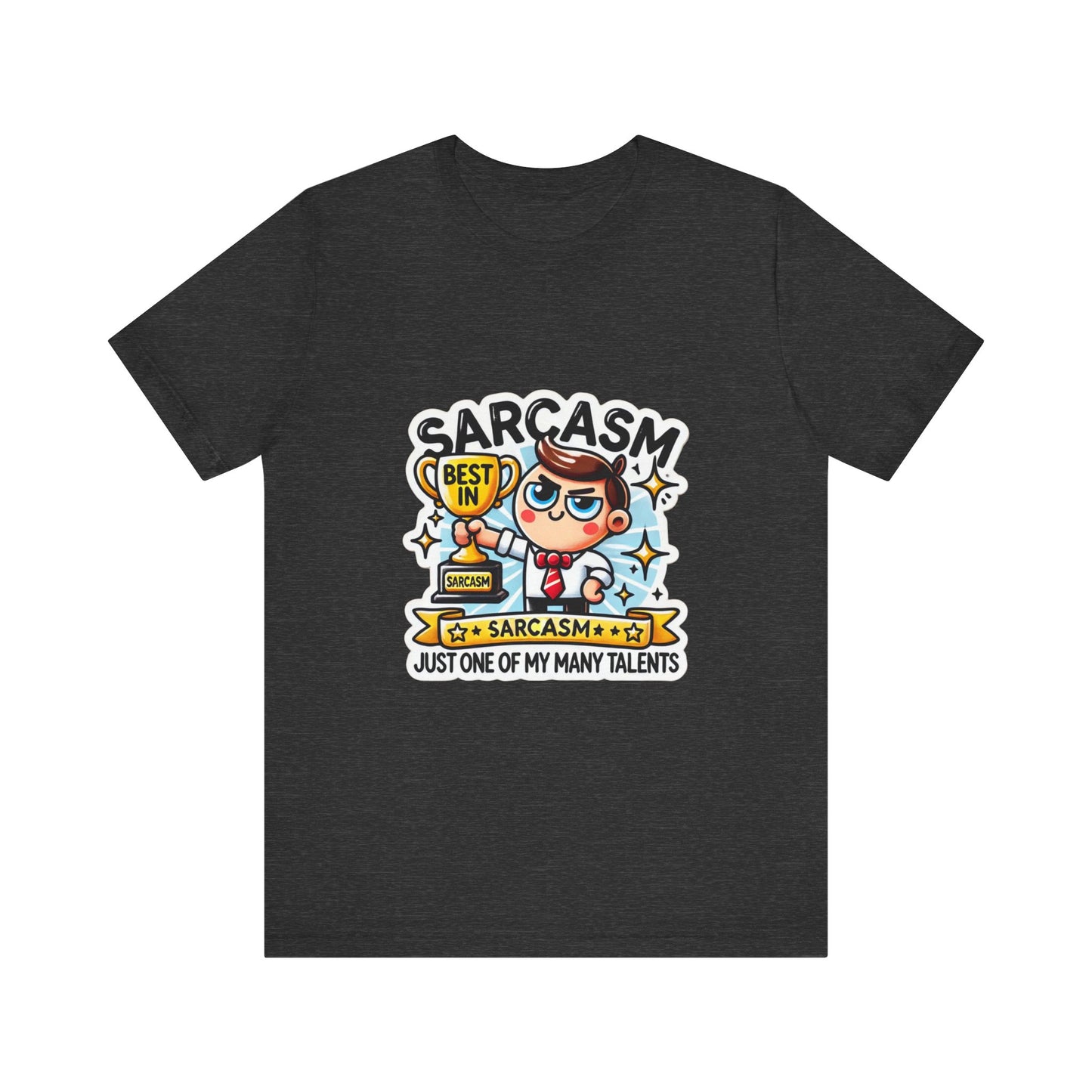 Funny Best in Sarcasm Tee