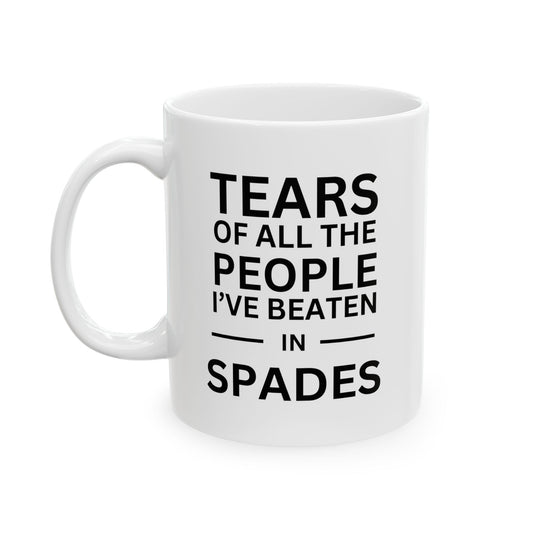 Mug - Tears of the People I've beaten in Spades