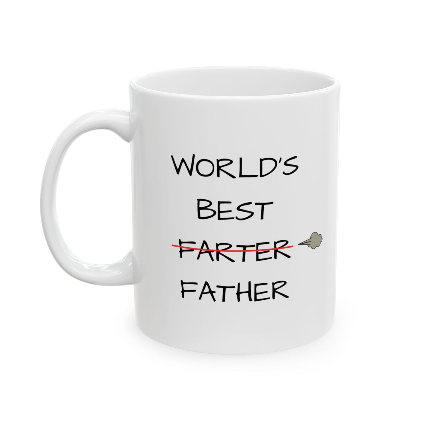 Funny Ceramic Mug - World's Best Farter Father