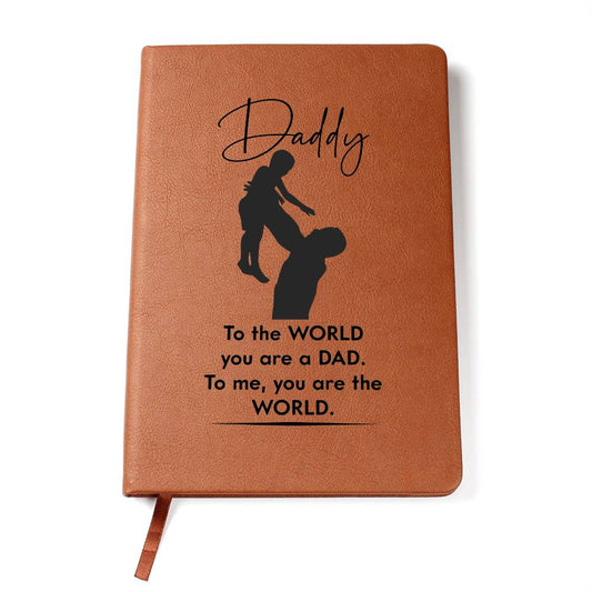 Dad, You are the World Journal